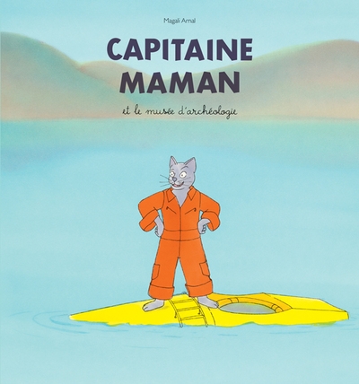 Capitaine maman et le musée d'archéologie - Image principale