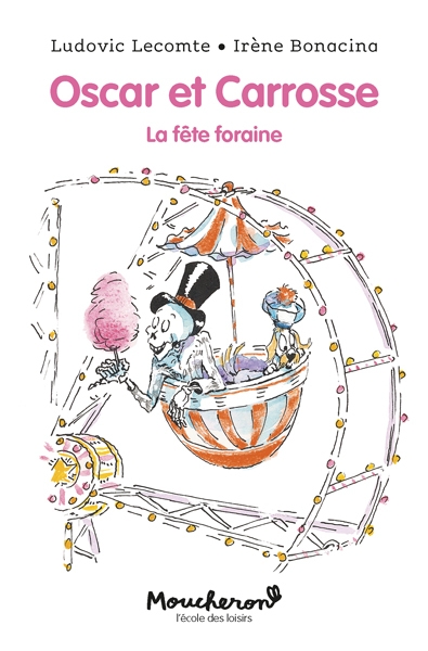 Oscar et carrosse - la fête foraine - Image principale