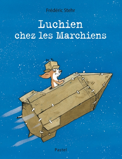 Luchien chez les marchiens - Image principale