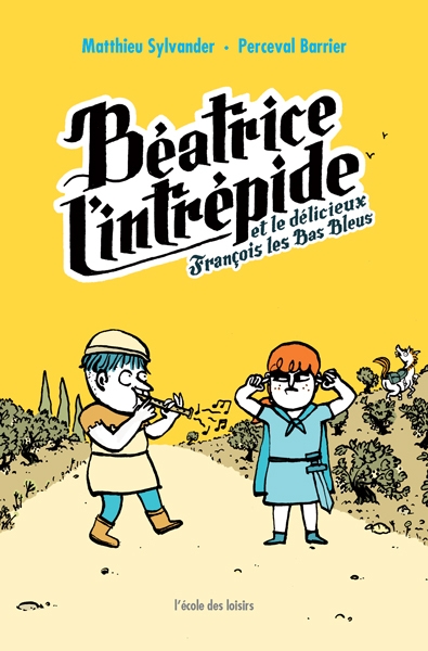 Béatrice l'intrépide - et le délicieux françois les bas bleus - Image principale