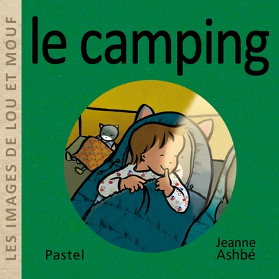 Les images de lou et mouf - le camping - Image principale