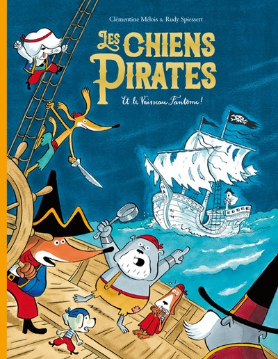 Les chiens pirates et le vaisseau fantôme ! - Image principale