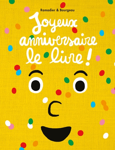 Joyeux anniversaire le livre ! - Image principale