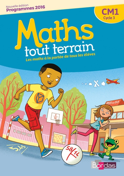 Maths tout terrain cm1 2017 - fichier de l'élève - Image principale