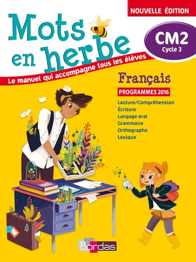 Mots en herbe cm2 français 2017 - manuel élève - Image principale