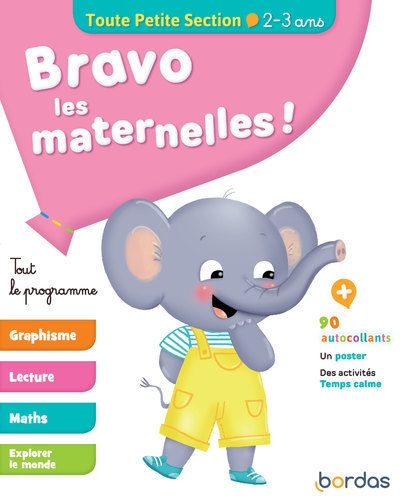Bravo les maternelles - tout le programme - toute petite section dès 2 ans - Image principale