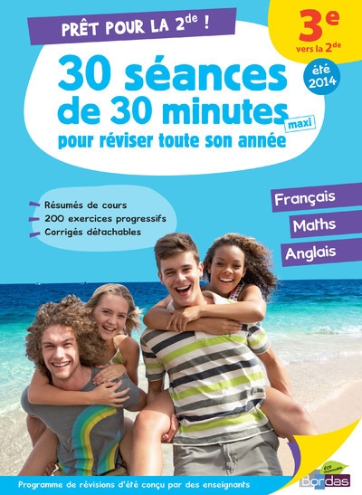 Pret pour la 2de ! 30 seances de 30 minutes pour reviser toute son annee 3e vers la 2de - ete 2014 - Image principale