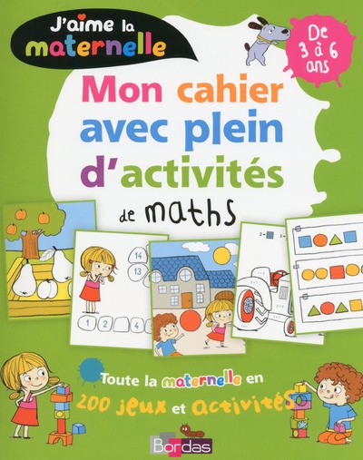 J'aime la maternelle - mon cahier avec plein d'activités de maths - Image principale