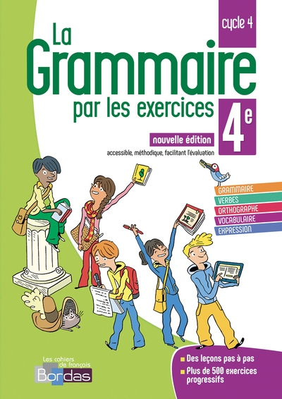 La grammaire par les exercices 4e 2018 cahier de l'élève - Image principale