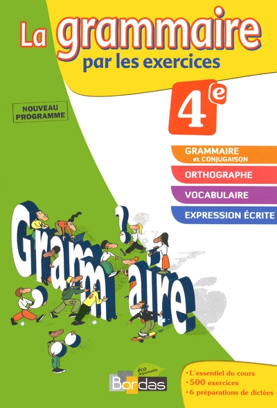 La grammaire par les exercices 4e 2011 - Image principale