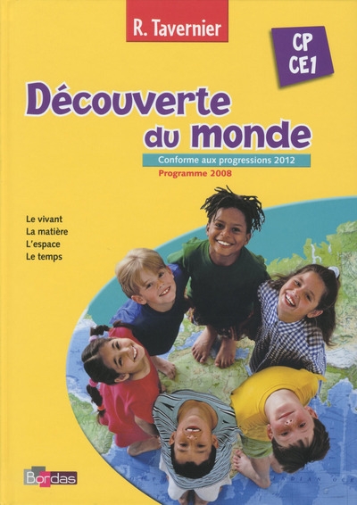 Découverte du monde cp/ce1 - tavernier - 2013 nouvelle édition - manuel de l'élève - Image principale