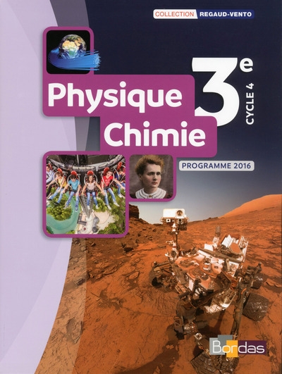 Regaud vento physique-chimie 3e 2017 manuel élève - Image principale