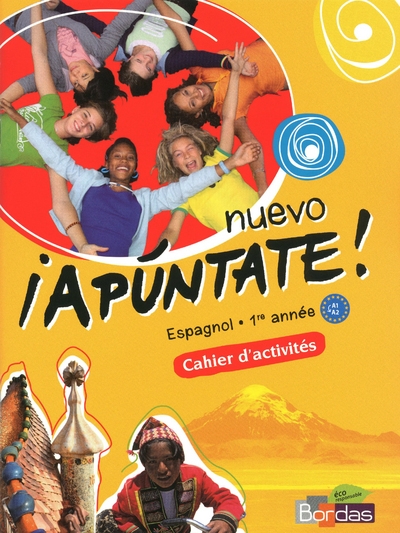 Nuevo apuntate espagnol collège 1ère année 2011 cahier d'activités - Image principale
