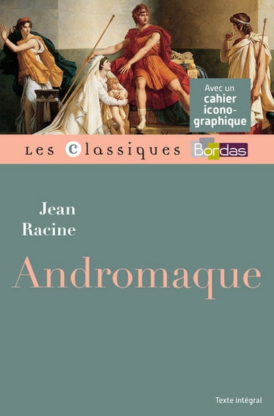 Classiques bordas - andromaque - racine - Image principale