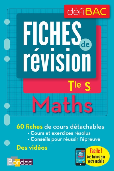 Défibac - fiches de révision - maths spécifique et spécialité term s - Image principale