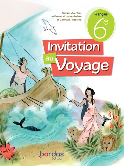 Invitation au voyage - français 6e - 2023 - manuel - élève - Image principale