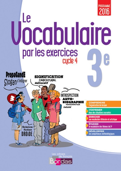 Le vocabulaire par les exercices 3e 2017 cahier d'exercices - Image principale
