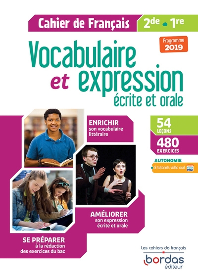 Vocabulaire et expression écrite et orale français 2de/1re 2019 - cahier d'exercices élève - Image principale