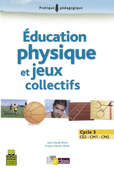 Education physique et jeux collectifs cycle 3 ce2-cm1-cm2 - Image principale