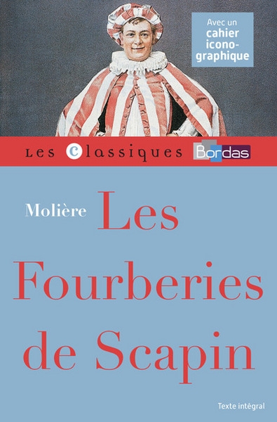 Classiques bordas - les fourberies de scapin - molière - Image principale