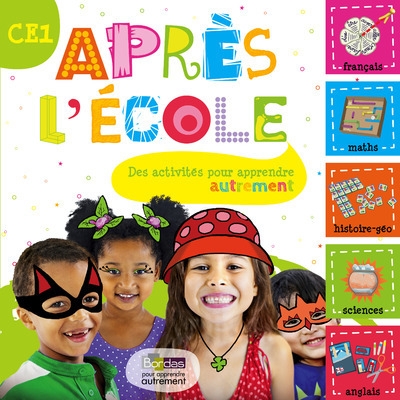 Après l'école ce1 - des activités pour apprendre autrement - Image principale