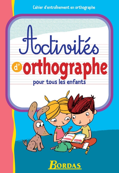Activités d'orthographe pour tous les enfants - Image principale