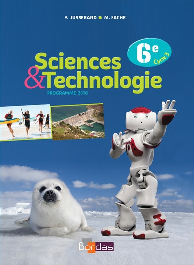 Sciences et technologie 6e 2016 manuel élève - Image principale