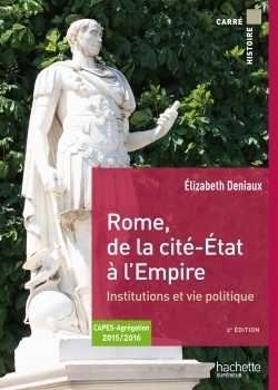 Rome de la cité-état à l'empire institutions et vie politique - Image principale
