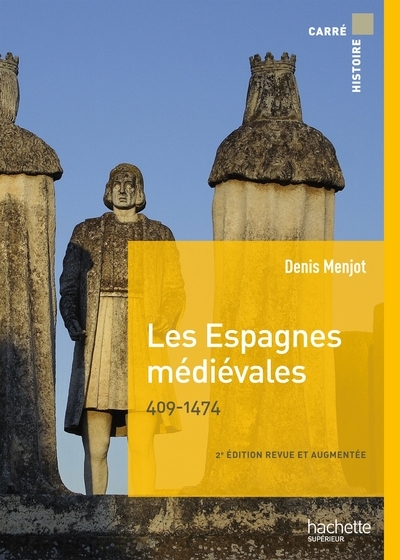 Les espagnes médiévales 409-1474 - Image principale