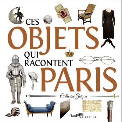 Ces objets qui racontent paris - Image principale
