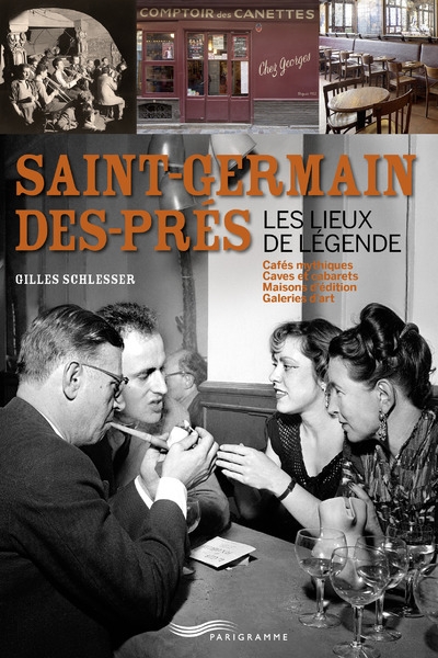 Saint-germain-des-prés - les lieux de légende - Image principale