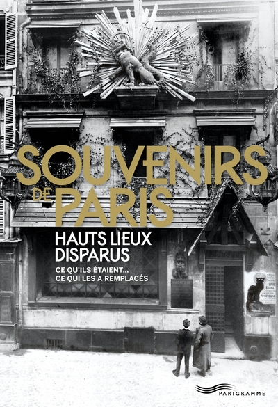 Souvenirs de paris, hauts lieux disparus - Image principale