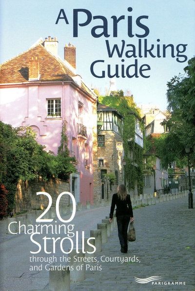 Paris walking guide - 20 charming strolls - Image principale