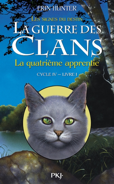 La guerre des clans - cycle iv les signes du destin - tome 1 la quatrième apprentie - Image principale