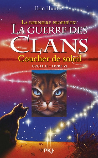 La guerre des clans - cycle ii la dernière prophétie - tome 6 coucher de soleil - Image principale