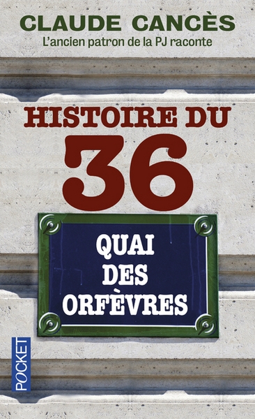 Histoire du 36 quai des orfèvres - Image principale