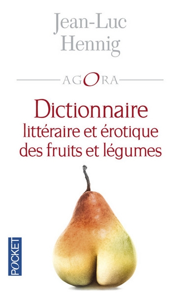 Dictionnaire littéraire et érotique des fruits et légumes - Image principale