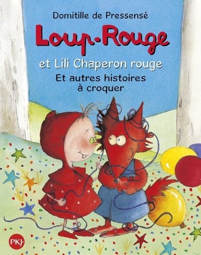 Loup-rouge et lili chaperon rouge et autres histoires à croquer -collector 3 titres- - Image principale
