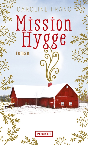 Mission hygge - Image principale