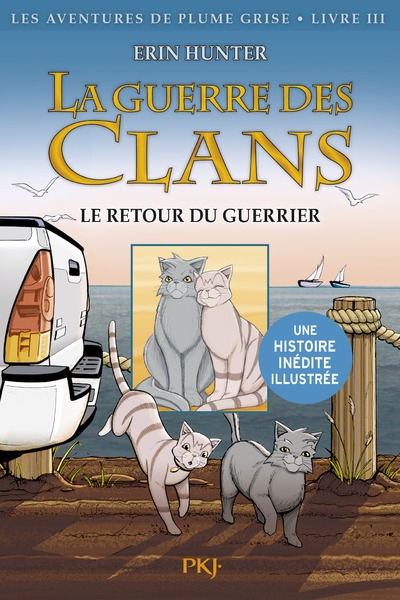 La guerre des clans - bd : les aventures de plume grise - tome 3 le retour du guerrier - Image principale