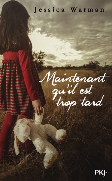Maintenant qu'il est trop tard - Image principale