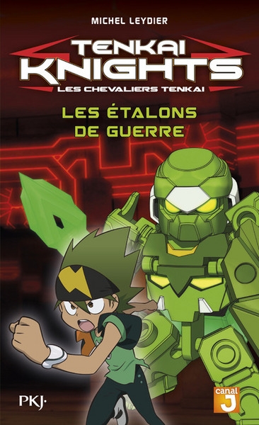 Tenkaï knights - tome 4 les étalons de guerre - Image principale