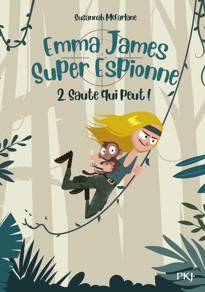 Emma james super espionne - tome 2 saute qui peut ! - Image principale