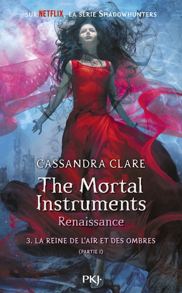 The mortal instruments, renaissance - tome 3 la reine de l'air et des ombres - partie 1 - Image principale