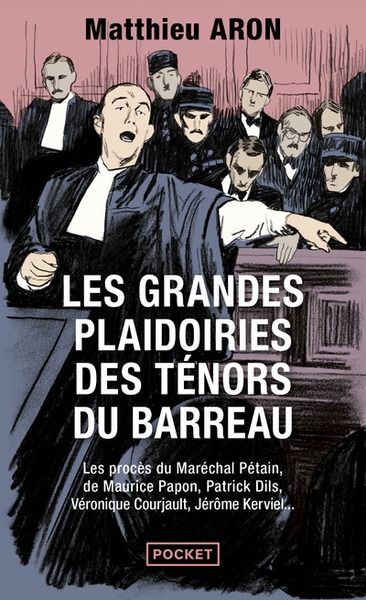 Les grandes plaidoiries des ténors du barreau - Image principale