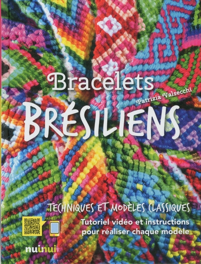 Bracelets brésiliens - nouvelle édition - Image principale