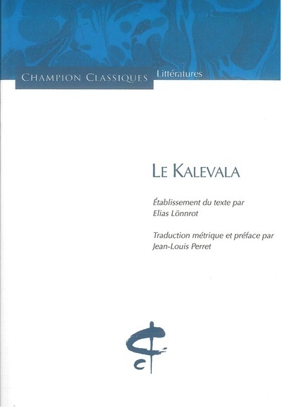 Le kalevala. traduction métrique par jean-louis perret - Image principale