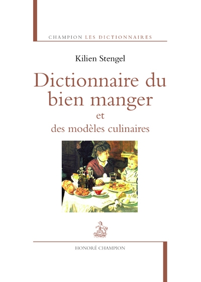 Dictionnaire du bien manger et des modèles culinai - Image principale