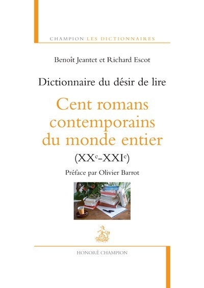 Dictionnaire du désir de lire. cent romans contemp - Image principale