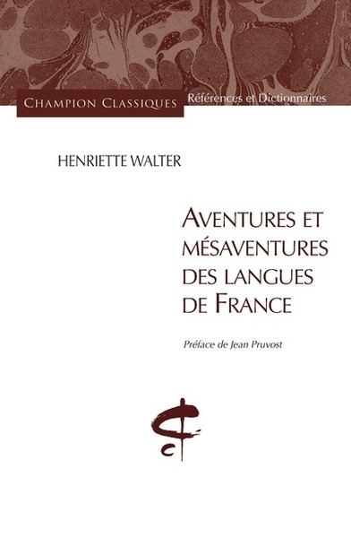 Aventures et mésaventures des langues de france - Image principale
